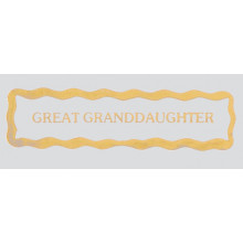 Gold Relation Labels Great Grandaughter